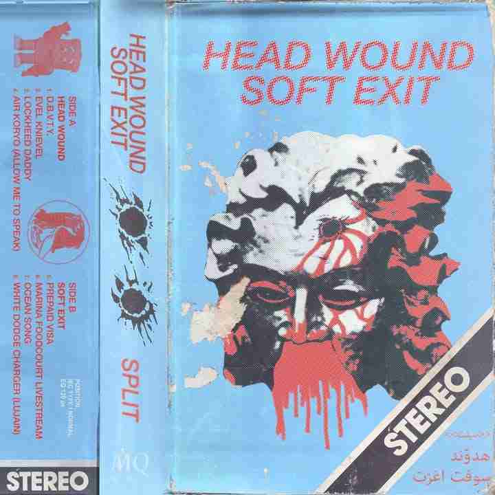 Today’s New Noise: Head Wound and Soft Exit