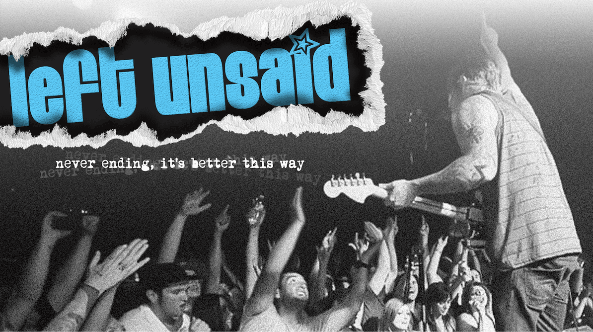 Left Unsaid